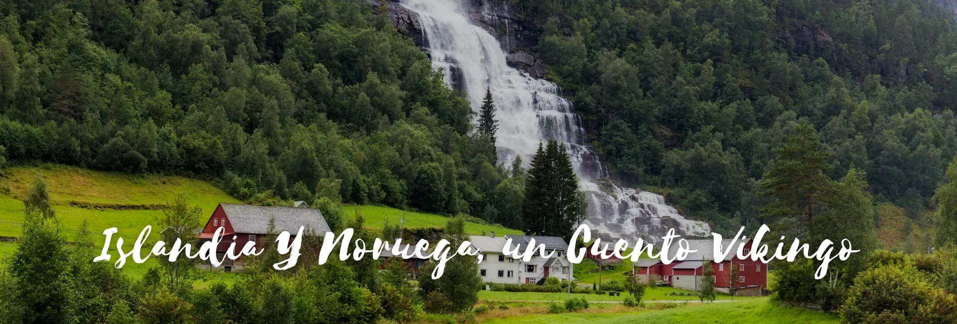 Viaje a AT-12464 Islandia Y Noruega, un Cuento Vikingo
