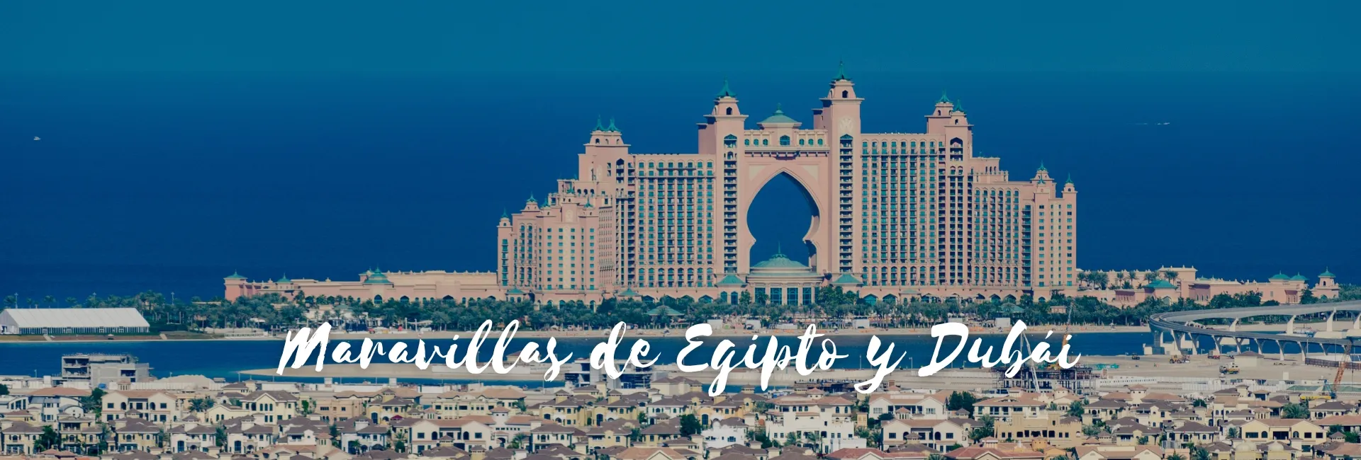 Viaje a AT-20285 Maravillas de Egipto y Dubái